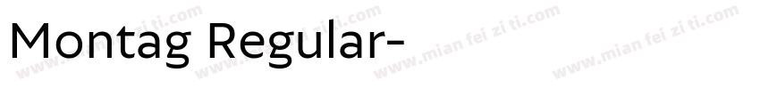 Montag Regular字体转换